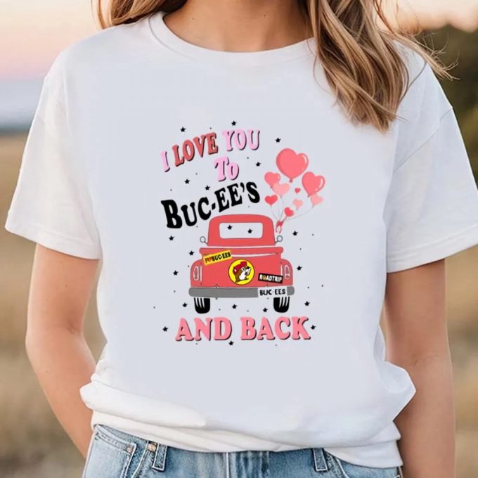 Cute Valentines Day Shirts, I Love You To Buc Ee’s And Black Happy Valentine’s Day T-Shirt 2