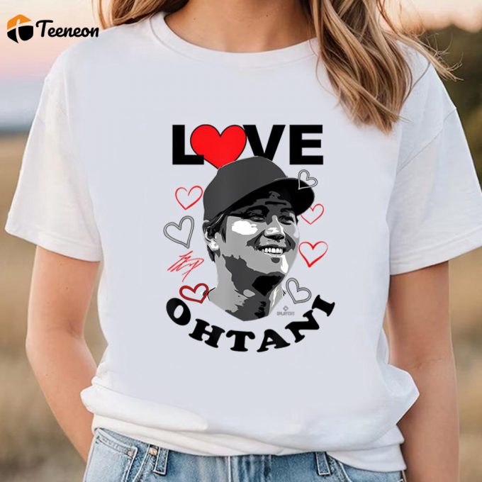 Cute Valentines Day Shirts, Love Shohei Ohtani Valentine Los Angeles Baseball Mlbpa T-Shirt 1