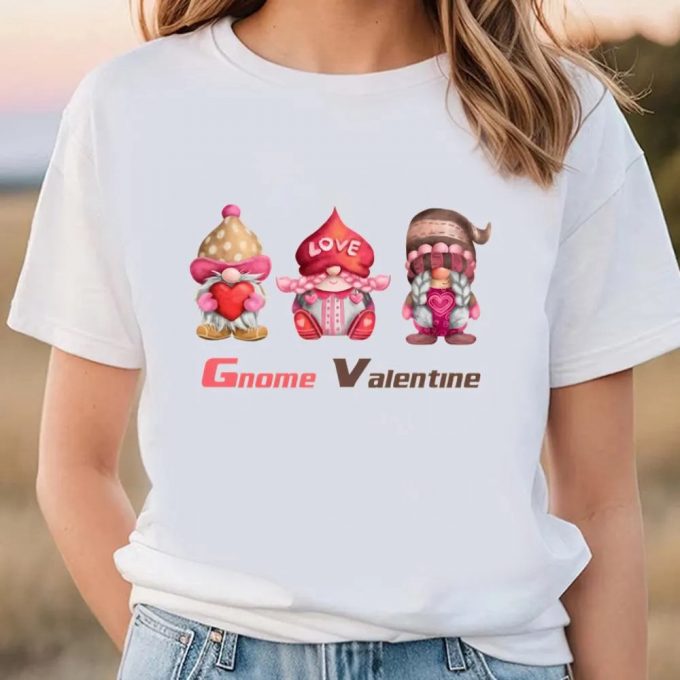 Cute Valentines Day Shirts, Love The Gnome Shirt Valentine’s Day T-Shirt 3