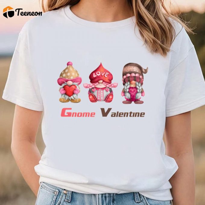 Cute Valentines Day Shirts, Love The Gnome Shirt Valentine’s Day T-Shirt 1