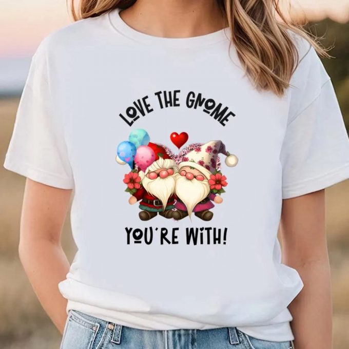 Cute Valentines Day Shirts, Love The Gnome You’re, Two Gnomes Flowers Balloons T-Shirt 2