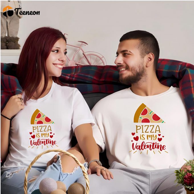 Cute Valentines Day Shirts, Pizza Is My Valentine Funny Valentines Day Kid Boy Girl Unisex Shirt 1