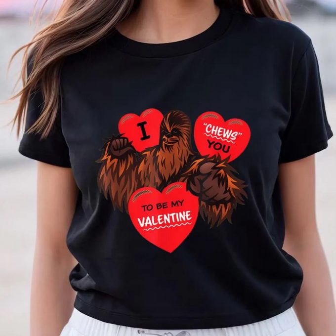 Cute Chewbacca T-Shirt: Valentine S Day Shirts For Star Wars Fans 2