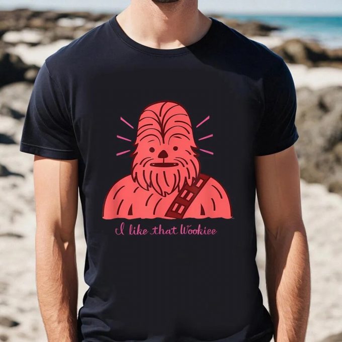 Cute Valentines Day Shirts, Star Wars Chewbacca I Like That Wookiee Valentine’s Day T-Shirt 3