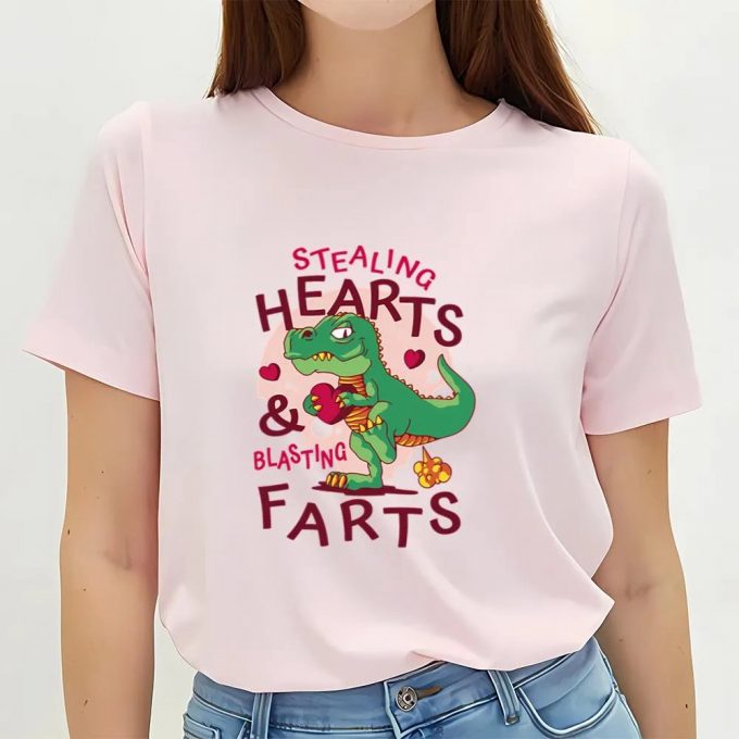 Cute Valentine S Day Shirt: Stealing Hearts &Amp; Blasting Farts Tee 2