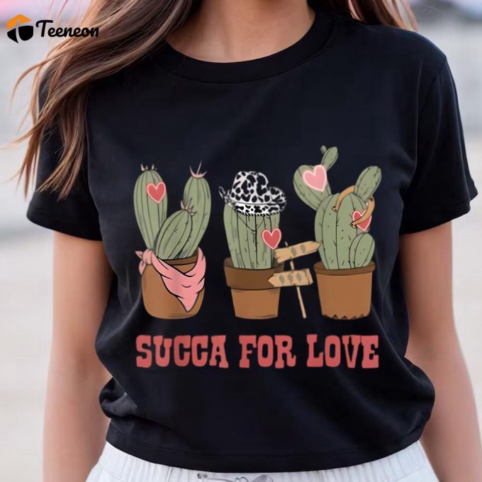 Cute Succa For Love Valentine S Day Shirts: Find Your Perfect Match! 1