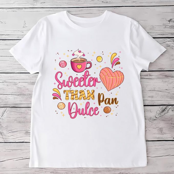 Cute Valentines Day Shirts: Sweet Pan Dulce &Amp; Heart Concha Mexican Designs 5