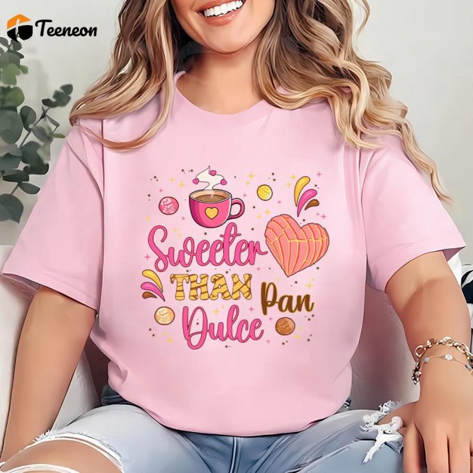 Cute Valentines Day Shirts: Sweet Pan Dulce &Amp;Amp; Heart Concha Mexican Designs 1