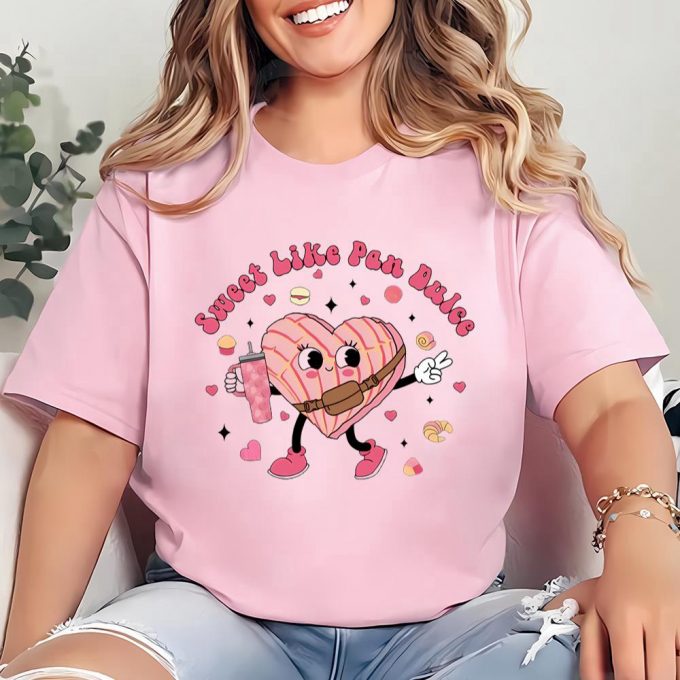 Cute Valentine S Day Shirt: Sweet Like Pan Dulce - Get Yours Now! 3