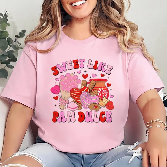 Cute Valentine S Day Shirts: Sweet Pan Dulce T-Shirt 3