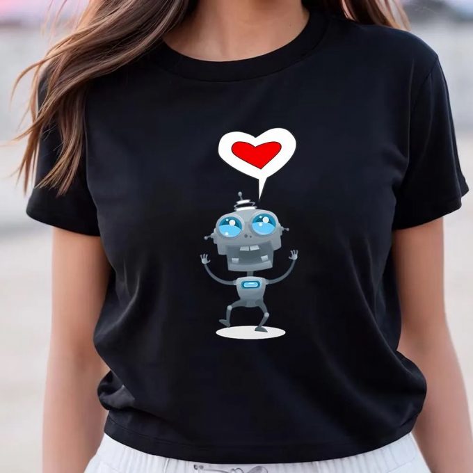 Cute Valentine S Day Shirts: Toy Robot Design For A Fun And Stylish Celebration 5