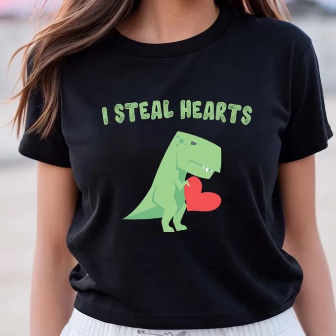 Cute Valentine S Day Shirts - Dinosaur Quote Gifts &Amp; Tees 6