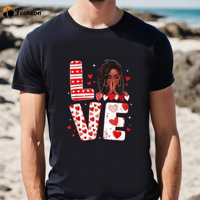 Cute Valentines Day Shirts, Valentine Days Black African American Costume Melanin Women Shirt 1