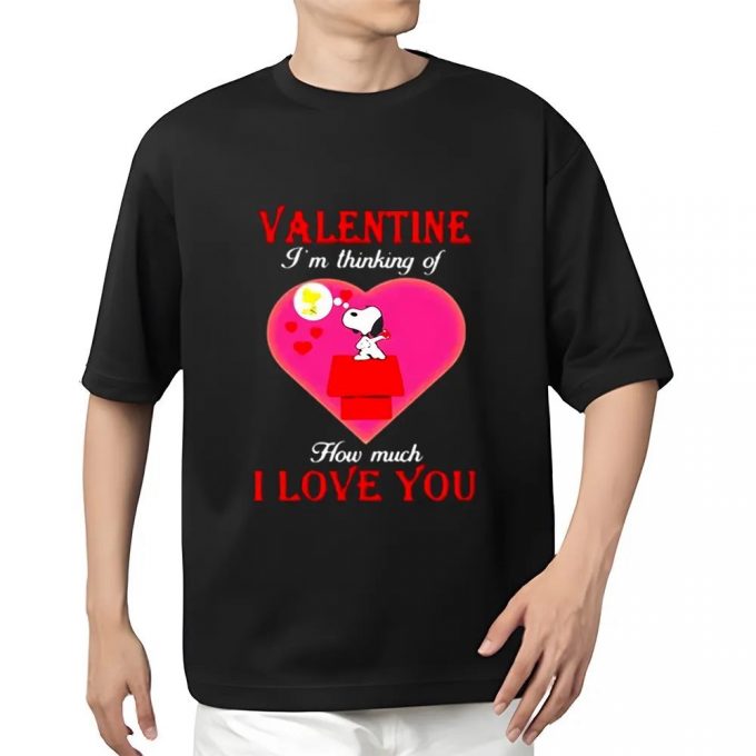 Cute Valentines Day Shirts, Valentine I’m Thinking Of How Much I Love You Snoopy Shirt 2