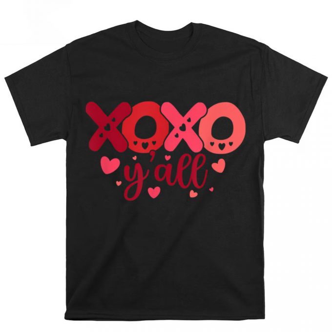 Cute Valentines Day Shirts, Valentines Day For Men And Women Xoxo Y’all T-Shirt 3