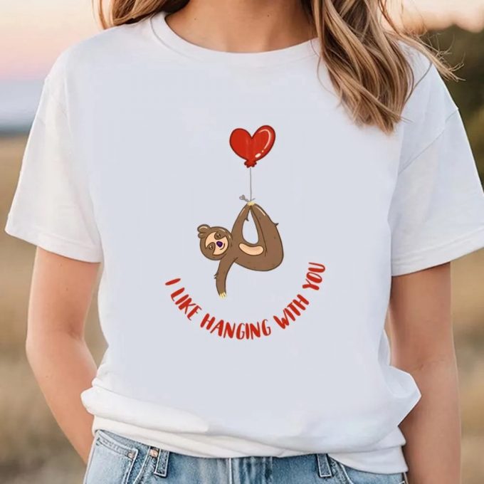 Cute Valentines Day Shirts, Valentine’s Day Sloth Gift Shirt 2