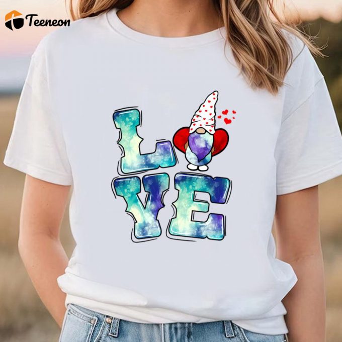 Cute Valentines Day Shirts, Valentines Gnomes Tie Dye Love Valentines Gnomes Heart T-Shirt 1