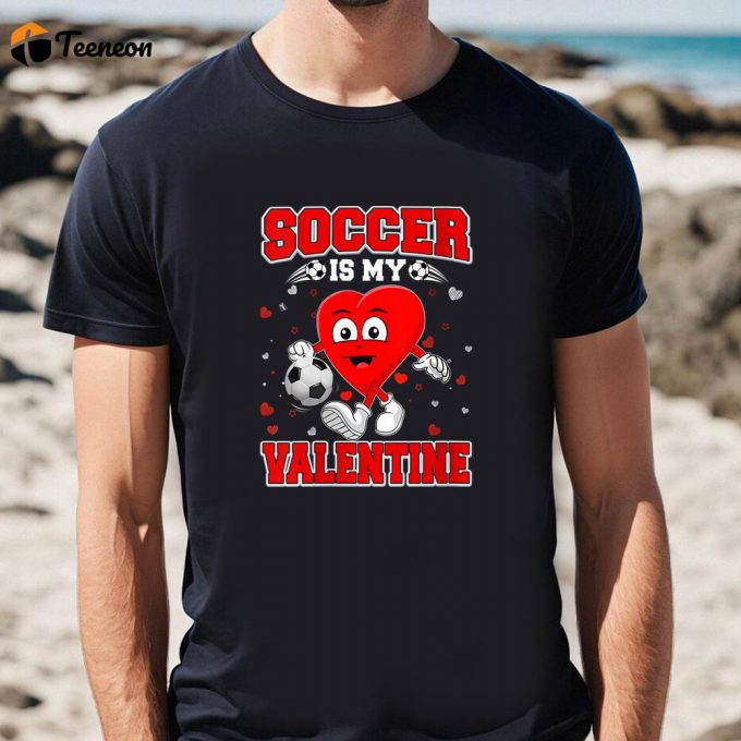 Cute Valentines Day Shirts, Womens Funny Cute Heart Playing Soccer Lover Valentines T-Shirt 1