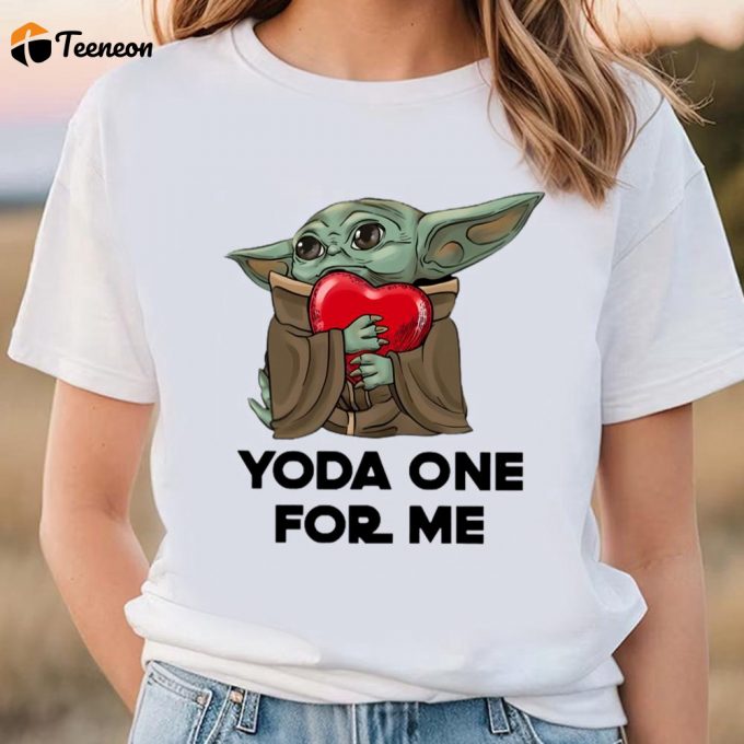 Cute Valentines Day Shirts, Yoda One For Me Baby Yoda Hugs Heart Star Wars Valentine Men Women T-Shirt 1