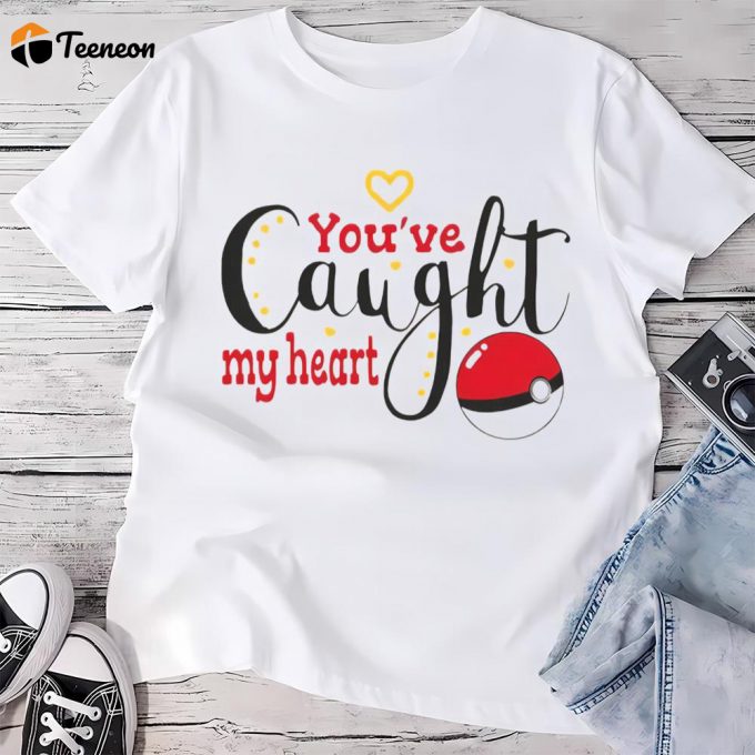 Cute Valentines Day Shirts, You Are Caught My Heart Pokemon Valentine Merch Pokemon Valentines Day Shirt 1