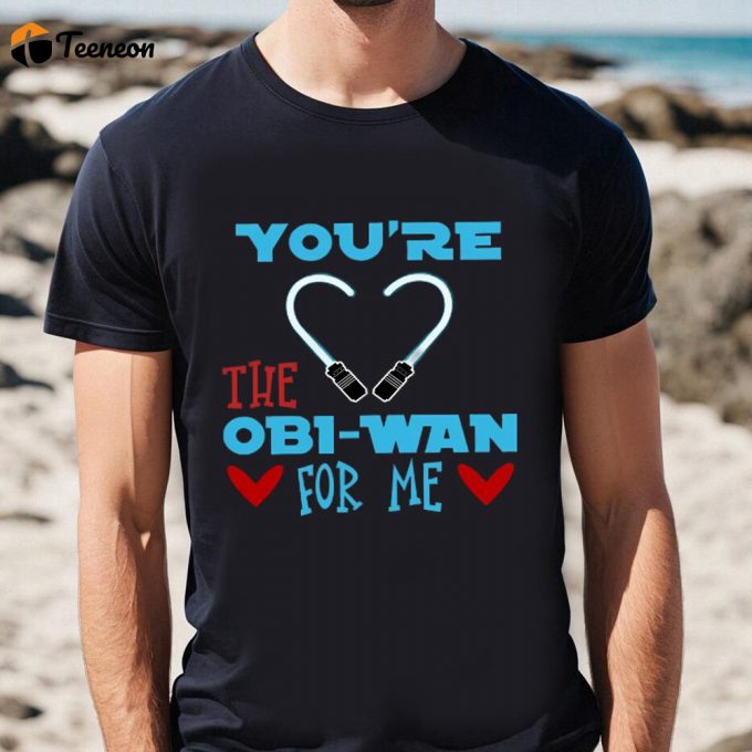 Cute Valentines Day Shirts, You Are The Obi-Wan For Me Heart T-Shirt, Disney Star Wars Valentine Shirt 1