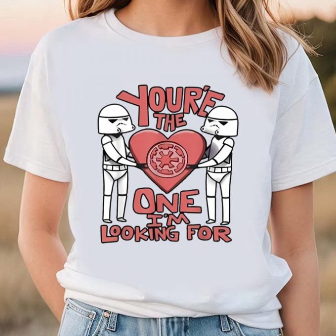 Cute Valentines Day Shirts, You Are The One I’m Looking For Stormtrooper Valentine Trooper Star Wars Shirt 3