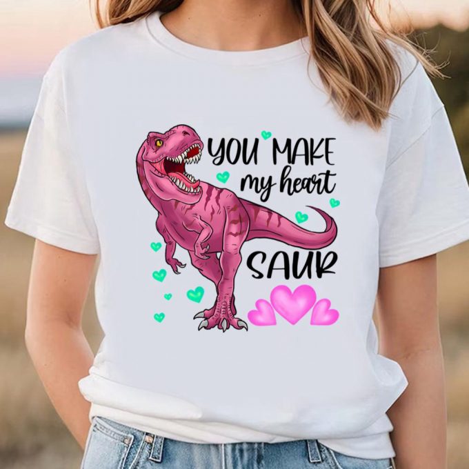 Cute Valentines Day Shirts, You Make My Heart Dinosaur Valentien Day T-Shirt 3