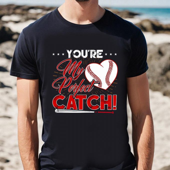 Cute Valentines Day Shirts, You’re My Perfect Catch Valentines Baseball Softball T-Shirt 2