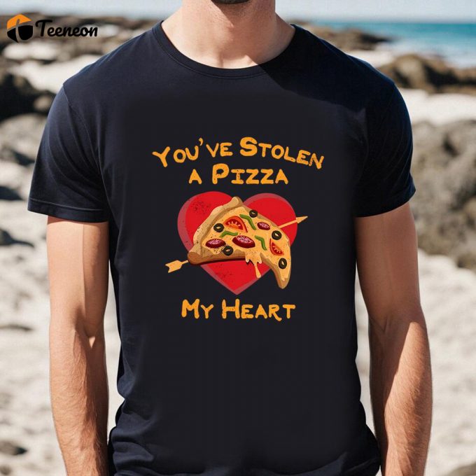 Cute Valentines Day Shirts, You’ve Stolen A Pizza My Heart Valentine’s Day Shirt 1