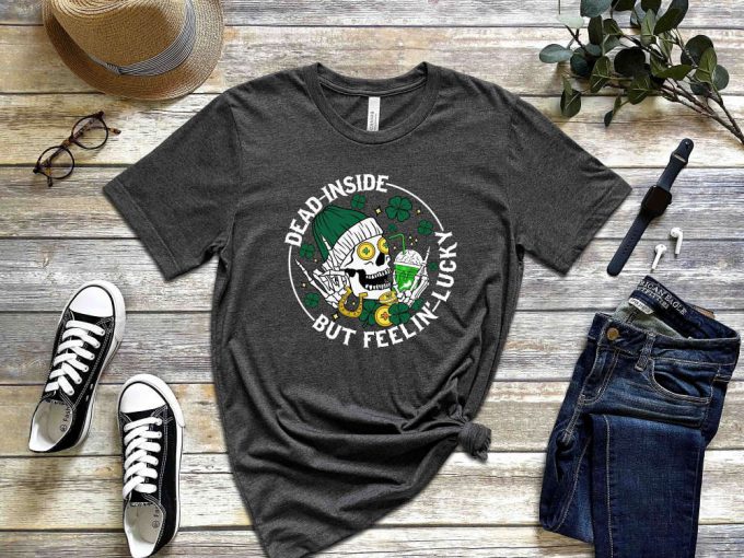 Dead Inside T-Shirt: Feeling Lucky Skeleton Shirt For St Patrick S Day - Funny &Amp; Pub Themed Irish Day Shirt - Perfect Gift Idea For Irish &Amp; Drinking Enthusiasts! 2