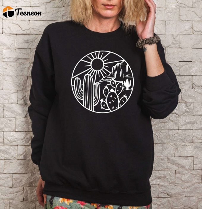 Desert Sweatshirt: Discover Cactus Vibes &Amp;Amp; Adventure With Arizona Shirt - Perfect Gift For Travelers - Cute &Amp;Amp; Stylish Travel Sweatshirt! 1