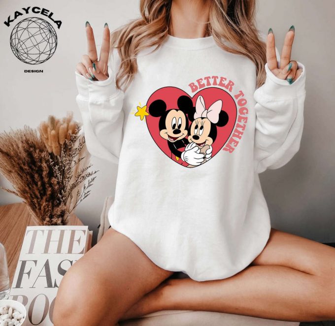 Disney Better Together Valentine Shirt &Amp; Sweatshirt: Celebrate Valentine S Day With Mickey &Amp; Minnie Limited Edition Disney Valentine S Day Apparel 3