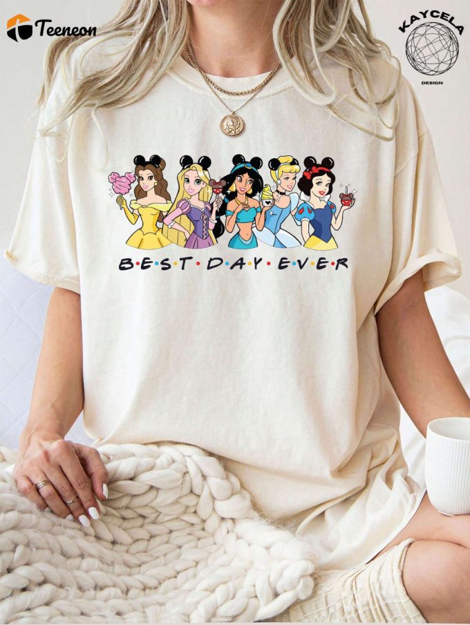 Disney Princesses Best Day Ever Shirt - Magical Disney Trip Shirt For Girls And Women Ariel And Belle Inspired Disney Princess Shirt 1