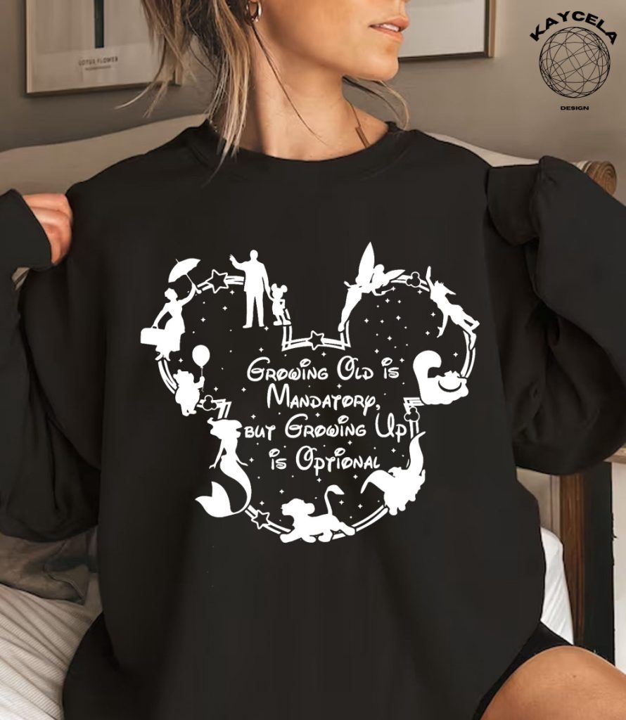 Embrace The Joy Of Growing Old &Amp; Opt For Fun With Our Disneyland &Amp; Magic Kingdom Shirt! Perfect For Family Vacations At Disney Parks! 5