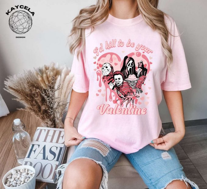 I Kill To Be Your Valentine Creepy Tshirt Horror Shirt Matching Tee Gift For Her Funny Valentines 2