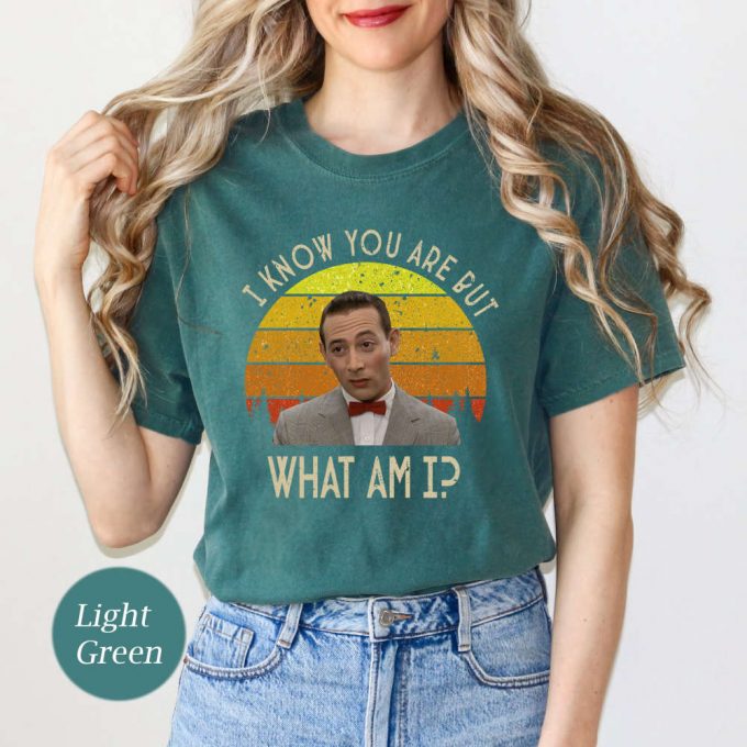 I Know You Are But What Am I Vintage Comfort Colors T-Shirt - Quirky Pee Wee Herman Movie Quote Unisex Tee 2