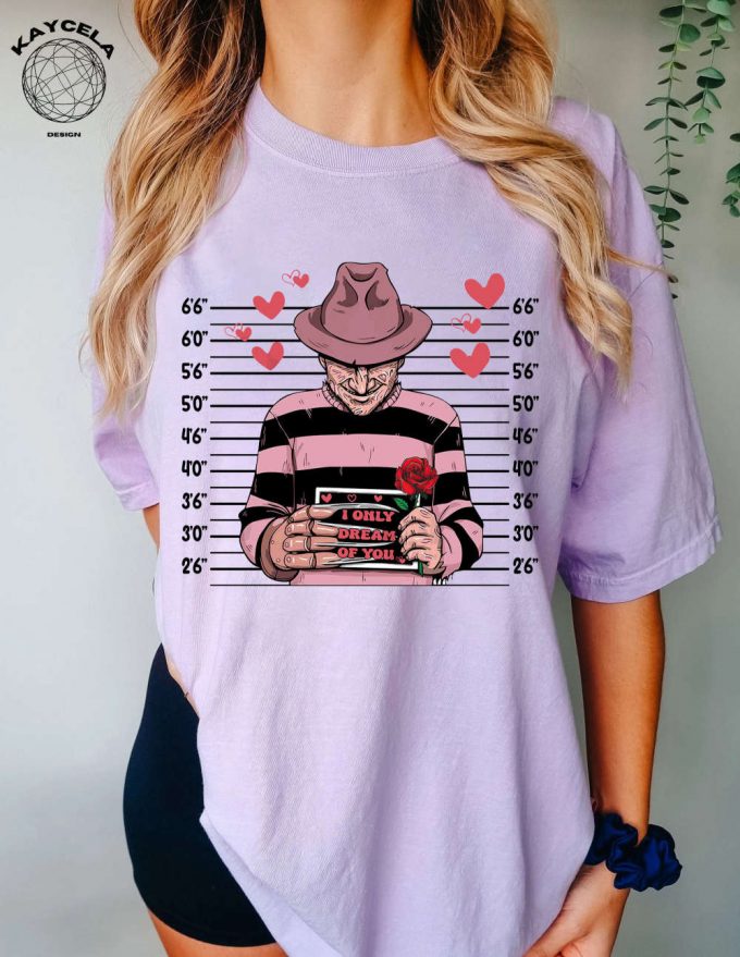 I Only Dream Of You Shirt: Horror Valentine Day &Amp; Creepy Sweater - Perfect Horror Fan Gift For Valentine S! Get Your Valentine Shirt Now 2