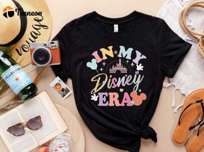 Colorful Disney Trip Shirt Bella Canvas® In My Disney Era Disney Aesthetic &Amp;Amp; Family Shirt 1