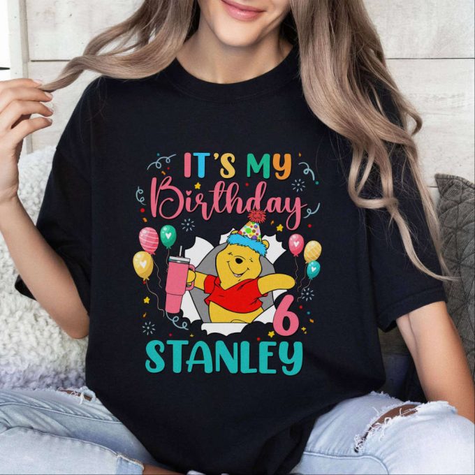 It S My Birthday Pooh Shirt - Custom Disneyland Gift For Pooh Bear Fans 2