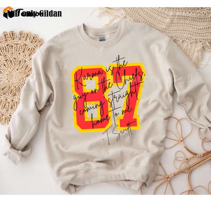 Karma 87 Chiefs Era Sweatshirt: Show Your Support With Travis Kelce Game Day Shirt 1