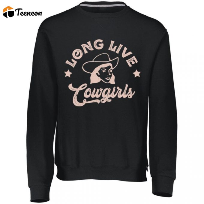 Stylish Long Live Cowgirls Fleece Crewneck Sweatshirt - Comfy &Amp;Amp; Trendy Outerwear 1