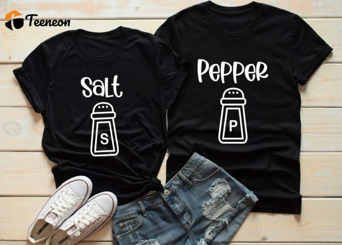 Love Couple Shirt: Salt &Amp;Amp; Pepper Tee For Fiance - Perfect Valentine S Day Engagement Or Friend Gift 1