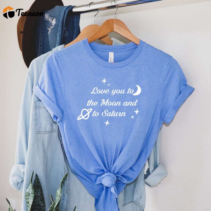 Love You To The Moon &Amp;Amp; Saturn T-Shirt: Taylor Swift Folklore-Inspired Seven Tee 1