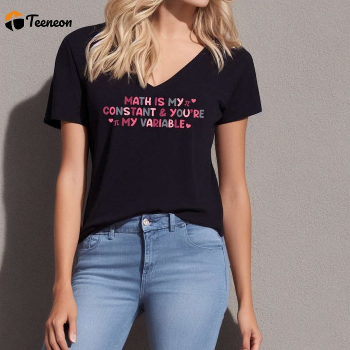 Mathematic Teacher Shirt: Funny Saying &Amp;Amp; Valentine S Day Gift For Teacher School Squad Shirt Love School Shirt - Shop Now! 1