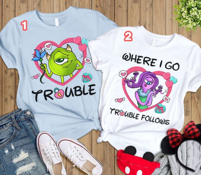 Monsters Inc Mike And Celia Matching Shirt Trouble Follows Disneyland Trip 2024 Valentine Couple Shirt 2