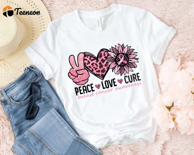 Peace Love Cure Shirt: Fight Cancer &Amp;Amp; Show Support With Pink Ribbon Cancer Awareness Family Shirt 1