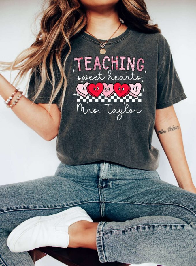 Unique Personalized Teacher Shirt Custom Name Kindergarten Tee For Teaching Sweethearts School Shirt For Valentines Day 2