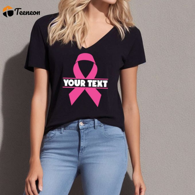 Empower Your Cause With Personalized Pink Ribbon T-Shirt - Custom Text Cancer Support Breast Cancer Awareness October Shirt Name Shirt Supportive Group Tees 1