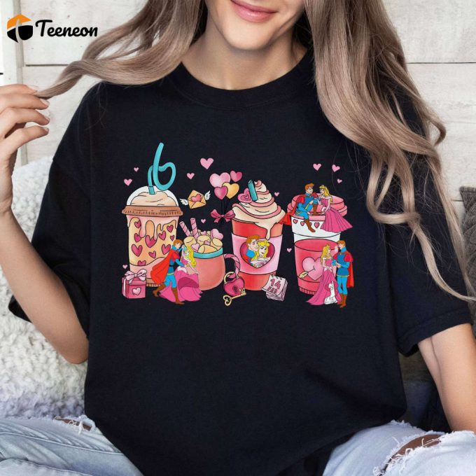 Princess Aurora Valentine Coffee Shirt: Sleeping Beauty Tee Disneyland Gift For Her 1