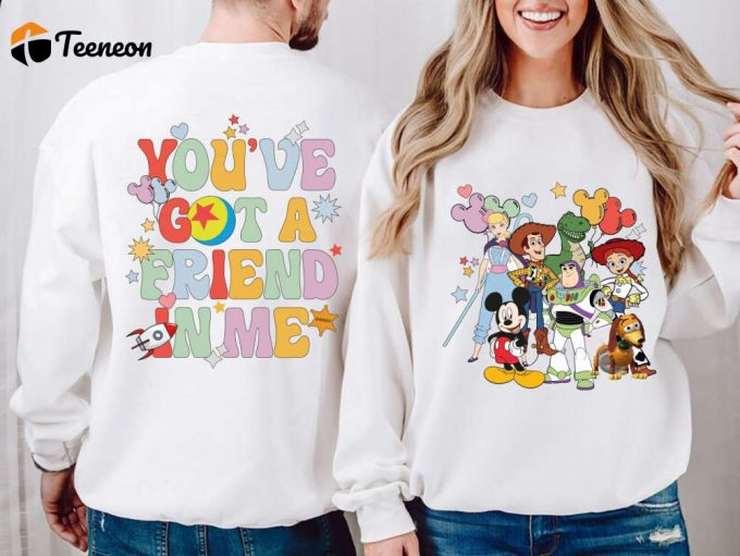 Vintage Retro Disney Toy Story Sweatshirt - You Re Got A Friend In Me Jessie And Buzz Shirts Disney Family Shirt 1